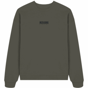 MetaSonik Drip2 - Organic Oversize Sweatshirt (Stick)